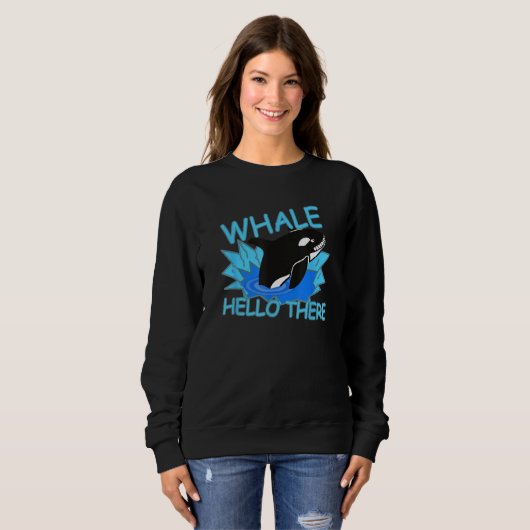 Whale Hello There Killer Whale - Funny Orca Trui (Voorkant volledig)