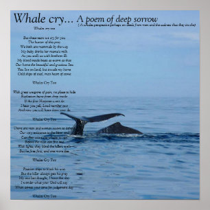 Whale huilt... een gedicht van diep verdriet... poster