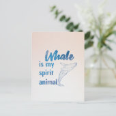Whale is my spirit animal briefkaart (Staand voorkant)