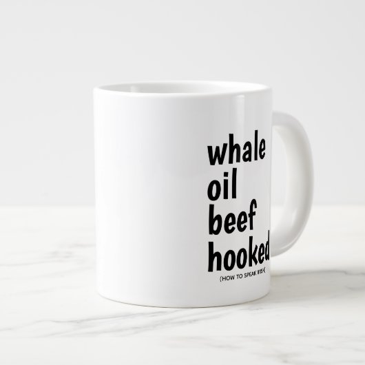 Whale Oil Beef Hook Black Typography Funny Irish Grote Koffiekop (Voorkant rechts)