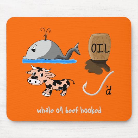 Whale Oil Beef Hookte leuke slogan Muismat (Voorkant)