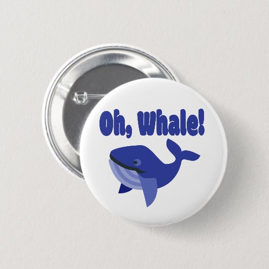 Whale Pun Funny Ronde Button 5,7 Cm (Voorkant /achterkant)