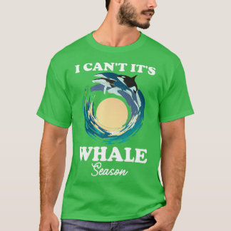 Whale Season Funny Whale Wacther T-shirt