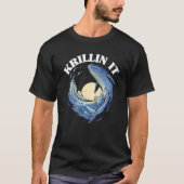 Whale Watcher Krillin It T-shirt (Voorkant)