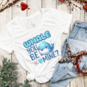 Whale You Be Mine Whale Pun Love Tri-Blend Shirt