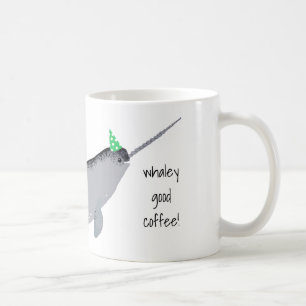 Whaley Good Coffee Text Narwhal Whale Koffiemok