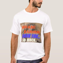 Wham Bam Bedankt T-shirt