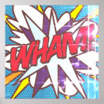 WHAM Fun Retro Comic Book Pop Art Poster<br><div class="desc">Een leuk,  cool en trendy retro-stripverhaal pop-geïnspireerd design dat de grillen,  zap,  pow in je leven zet. Het perfecte cadeau voor superhelden,  vrienden,  familie of als een traktatie voor jezelf. Ontworpen door: ComicBookPop© op www.zazzle.com/comicbookpop*</div>