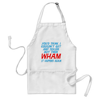 Wham ik heb Sexier Apron Standaard Schort