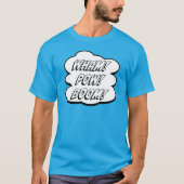 Wham. Pow! Boom! T-shirt (Voorkant)