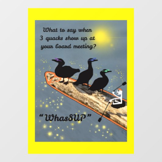 "WhasSUP" met eenden op het SUP-bord Raamsticker (Vel)