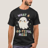 What a Boo-tiful Mess – Cute Ghost Kawaii T-shirt (Voorkant)