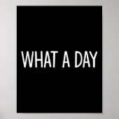 What A Day - Black V-neck , Uni-adults, Small, Sho Poster (Voorkant)