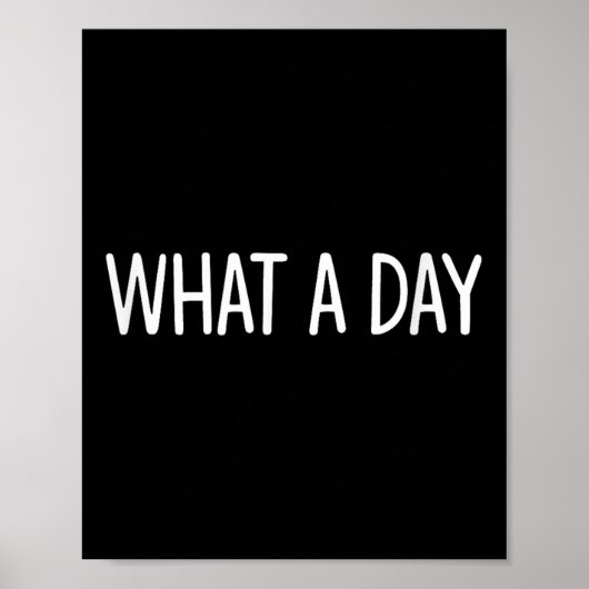 What A Day - Black V-neck , Uni-adults, Small, Sho Poster (Voorkant)