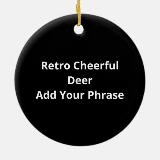 What A Fun Deer Moment Retro Style Keramisch Ornament (Achterkant)