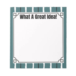 What A Great Idea! Notitieblok