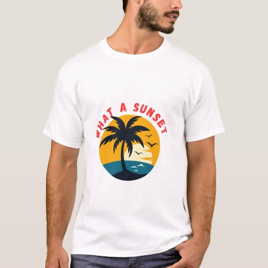 what a sunset  t-shirt (Voorkant)
