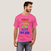 What aimeo Be Alive And Gay friends T-shirt (Voorkant volledig)