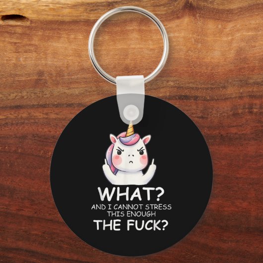 What &amp; I Cannot Stress This Enough The Fck Sig Sleutelhanger (Voorkant)