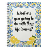 What are you going to do with those life lemons notitieboek (Voorkant)