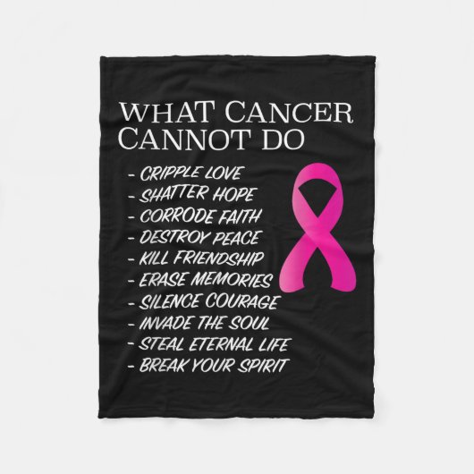 What Cancer Cannot Do - _ Awareness - Insration  Fleece Deken (Voorkant)