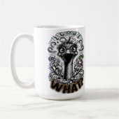 "What? Cute Ostrich" Mug Koffiemok (Links)