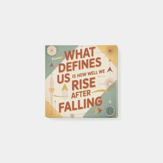 What Defines Us Is How Well We Rise After Falling Post-it® Notes (Voorkant)