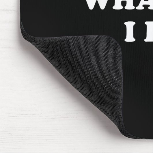 What Did I Do_ Funny, Jokes, Sarcastic  Muismat (Hoek)