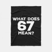 What Does 67 Mean Funny Six Seven Meme Fleece Deken (Voorkant)