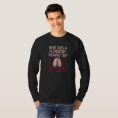 What Does A Respiratory Therapist Do Stop Breathin T-shirt (Voorkant volledig)