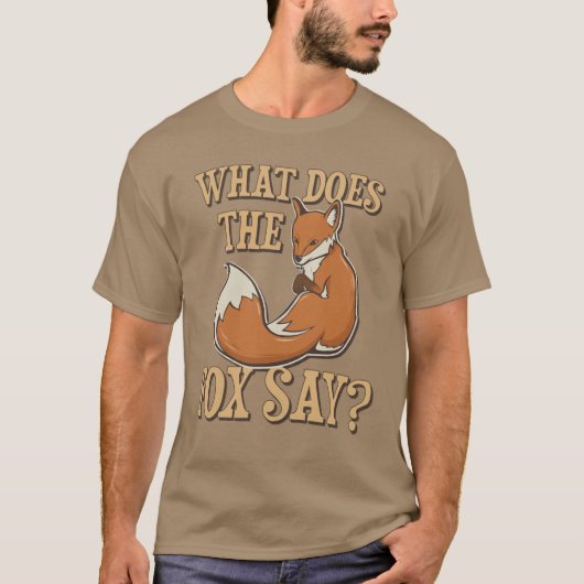 What Does The Fox Say? T-shirt (Voorkant)