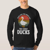 what does this mouth do talk ducks ducks Duck T-shirt (Voorkant)