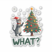 What Funny Cat Pushing Christmas Tree Over Cat Xma Sticker (Voorkant)