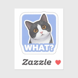 WHAT? Funny Cat Sticker – Cute Confused Cat Meme