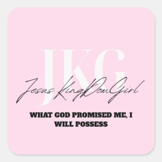 WHAT GOD PROMISED ME, I WILL POSSESS VIERKANTE STICKER