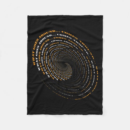 What Goes Around Comes Around Motivational  Fleece Deken (Voorkant)