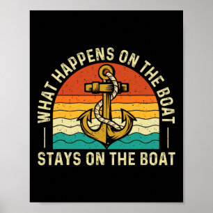 What Happens On The Boat Stays On The Boat Poster