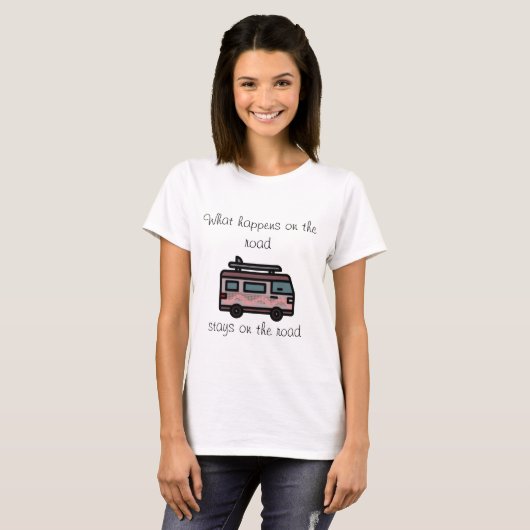 What happens on the Road camper T-Shirt (Voorkant volledig)