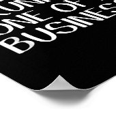 What I Do Drunk Is None Of My Business  Poster (Hoek)