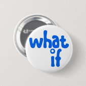 what if ronde button 5,7 cm (Voorkant /achterkant)