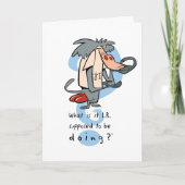 What is it I.R. Supposed To Be Doing?™ Kaart (Voorkant)