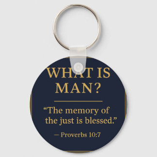 WHAT IS MAN – Bro Scott Memorial Acrylic Keychain
