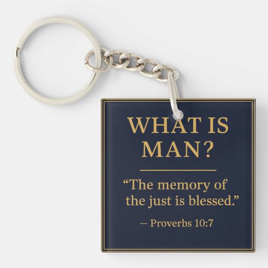 WHAT IS MAN – Bro Scott Memorial Acrylic Keychain (Voorkant)