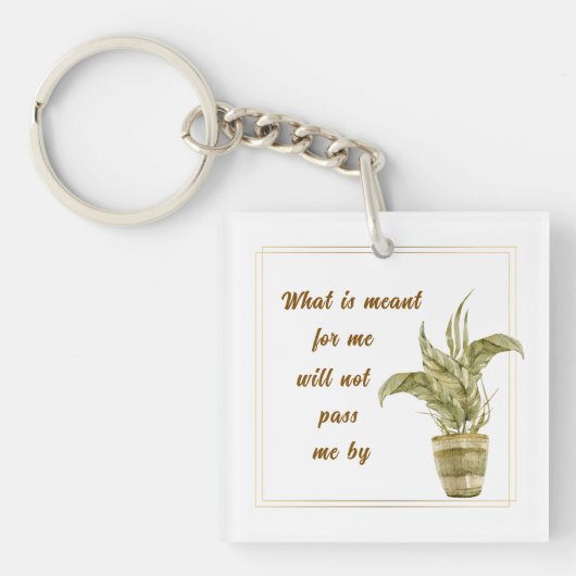 What is Meant for Me Keychain (Voorkant)