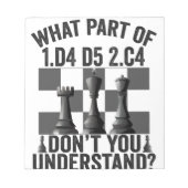 What Part of 1.d4 d5 2.c4 Don't You Understand Notitieblok (Voorkant)
