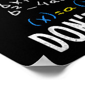 What part of dont you understand for math teacher poster (Hoek)