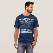 What Part Of Don't You Understand | Funny Math T-shirt (Voorkant volledig)