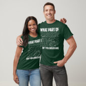 What Part Of Dont You Understand Funny Math T-shirt (Unisex)