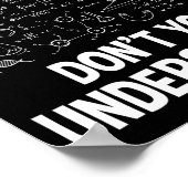 What Part Of Don't You Understand - Science Math C Poster (Hoek)