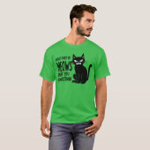 What Part of Meows Don’t You Understand Abngry Cat T-shirt (Voorkant volledig)